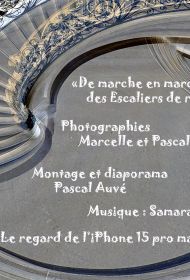 2025 De marche en marche : Des escaliers de rêve